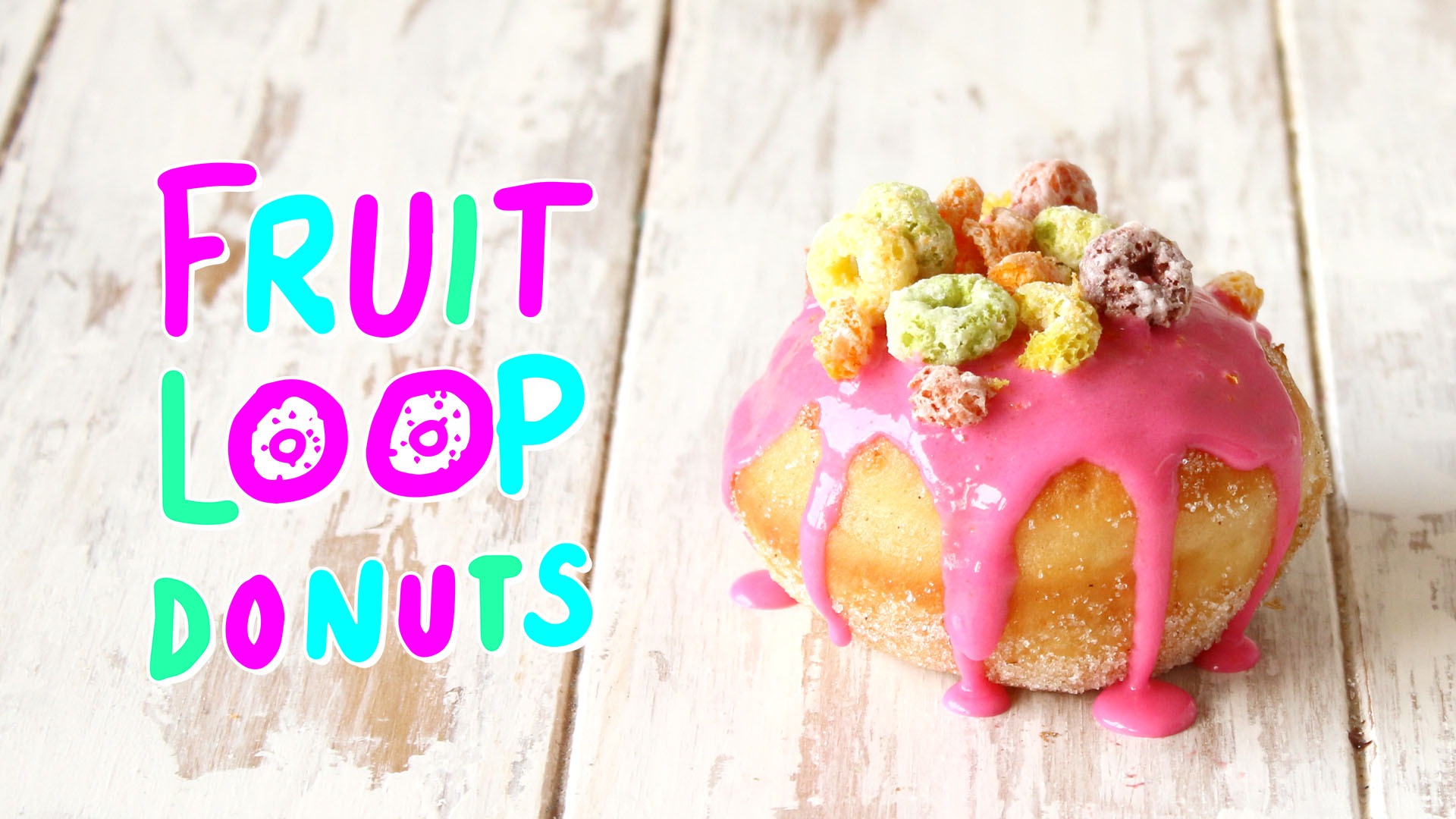 Fruit Loop Donuts | Tastemade